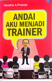 Image of Andai Aku Menjadi Trainer
