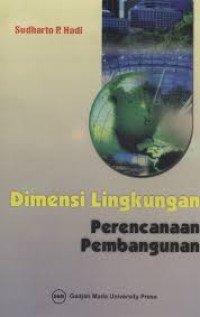 Image of Dimensi Lingkungan Perencanaan Pembangunan