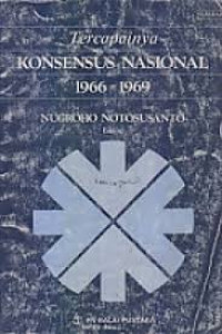 Image of Tercapainya Konsensus Nasional 1966-1969